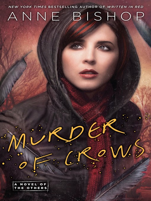 Title details for Murder of Crows by Anne Bishop - Available